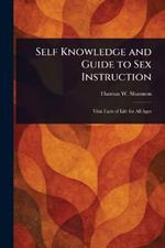 Self Knowledge and Guide to Sex Instruction