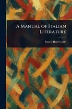 A Manual of Italian Literature
