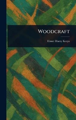Woodcraft - Elmer Harry Kreps - cover