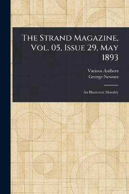 The Strand Magazine, Vol. 05, Issue 29, May 1893 - Various,George Newnes - cover