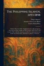 The Philippine Islands, 1493-1898