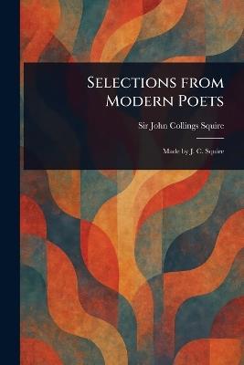 Selections From Modern Poets - John Collings Squire - cover
