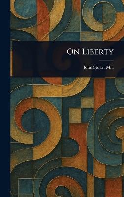 On Liberty - John Stuart Mill - cover