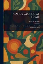 Candy-Making at Home