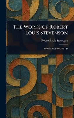 The Works of Robert Louis Stevenson - Robert Louis Stevenson - cover