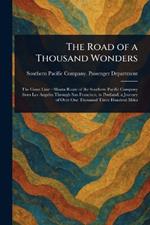 The Road of a Thousand Wonders