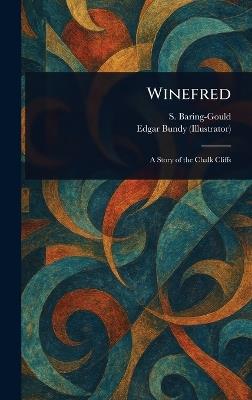 Winefred - S (Sabine) Baring-Gould,Edgar Bundy - cover