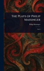The Plays of Philip Massinger