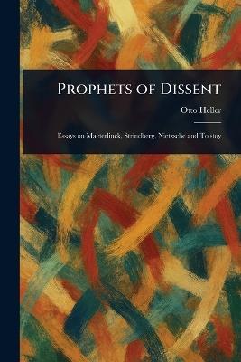 Prophets of Dissent - Otto Heller - cover