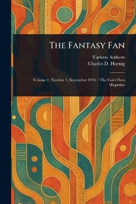 The Fantasy Fan - Various,Charles D Hornig - cover