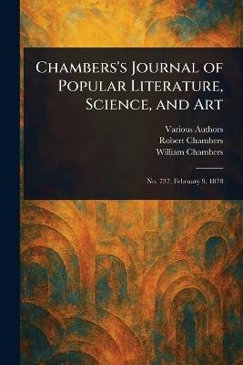 Chambers's Journal of Popular Literature, Science, and Art - Various,Robert Chambers,William Chambers - cover