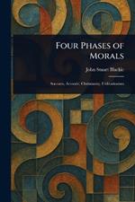 Four Phases of Morals