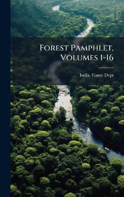 Forest Pamphlet, Volumes 1-16 - cover
