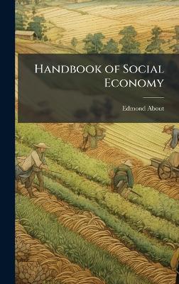 Handbook of Social Economy - Edmond About - cover