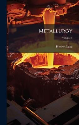 Metallurgy - Herbert Lang - cover