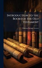Introduction to the Books of the Old Testament