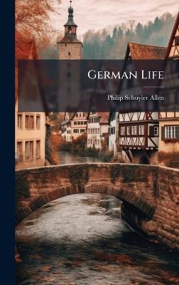 German Life - Philip Schuyler Allen - cover