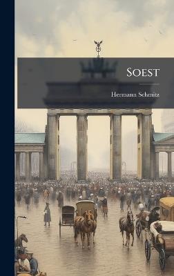 Soest - Hermann Schmitz - cover