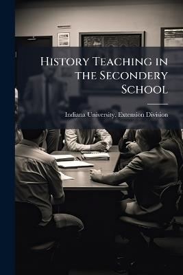 History Teaching in the Secondery School - cover