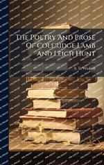 The Poetry And Prose Of Coleridge Lamb And Leigh Hunt