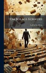 Om Bolags Konkurs