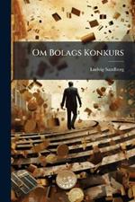 Om Bolags Konkurs