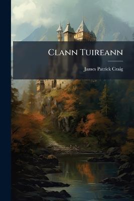 Clann Tuireann - James Patrick Craig - cover