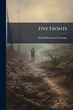 Five Fronts
