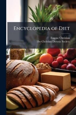 Encyclopedia of Diet - Eugene Christian - cover