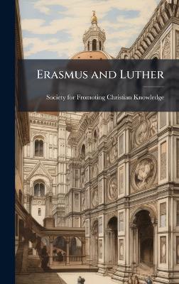 Erasmus and Luther - cover