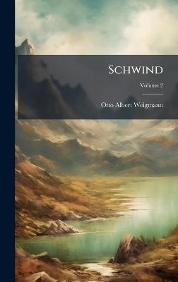 Schwind - Otto Albert Weigmann - cover