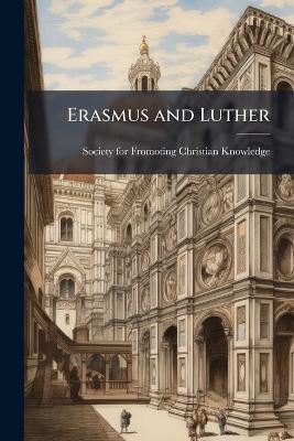 Erasmus and Luther - cover