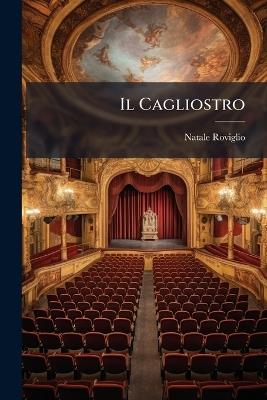 Il Cagliostro - Natale Roviglio - cover