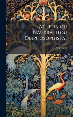 Athenaiou Naukratitou Deipnosophistai - cover