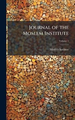 Journal of the Moslem Institute - cover