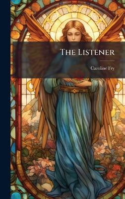 The Listener - Caroline Fry - cover