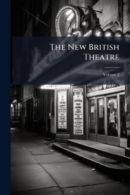 The New British Theatre - cover