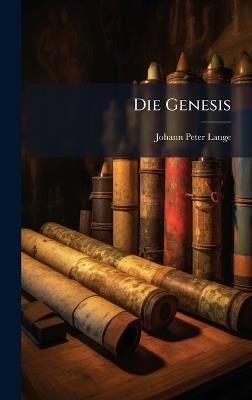 Die Genesis - Johann Peter Lange - cover