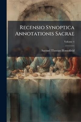 Recensio Synoptica Annotationis Sacrae - Samuel Thomas Bloomfield - cover