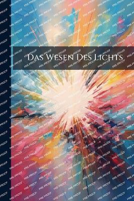 Das Wesen Des Lichts - cover