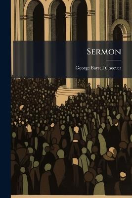 Sermon - George Barrell Cheever - cover