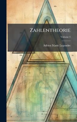 Zahlentheorie - Adrien Marie Legendre - cover