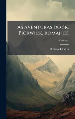 As aventuras do Sr. Pickwick, romance - Charles Dickens - cover