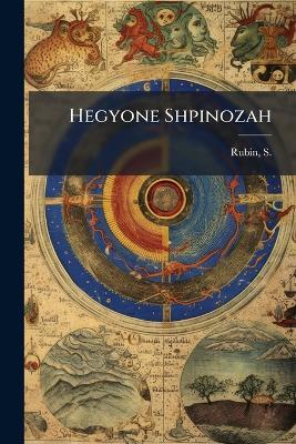 Hegyone Shpinozah - cover