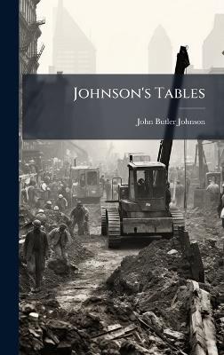 Johnson's Tables - John Butler Johnson - cover