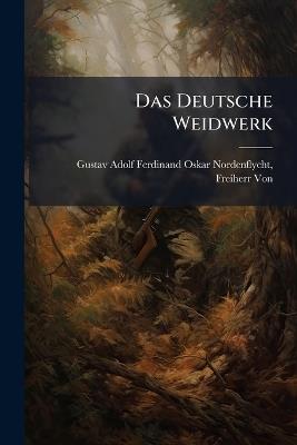 Das Deutsche Weidwerk - cover
