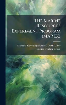 The Marine Resources Experiment Program (MAREX) - cover