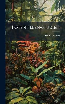 Potentillen-Studien - Theodor Wolf - cover