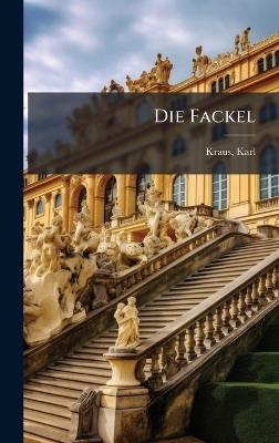Die Fackel - Karl Kraus - cover