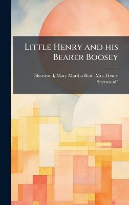 Little Henry and his Bearer Boosey - cover